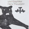 Der Bildhauer und Graphiker Heinz Theuerjahr